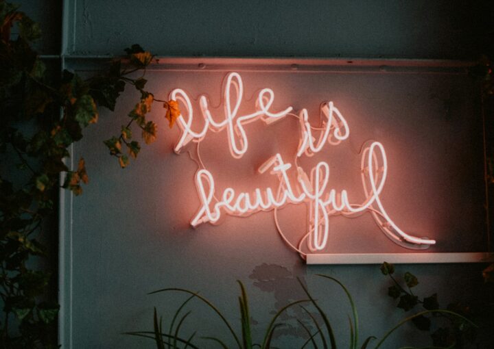 life is beautiful LED signage